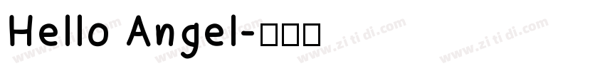 Hello Angel字体转换